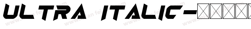 Ultra Italic字体转换